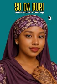 So da Buri Part 3 Complete Hausa Novel Document By Bulama.pdf