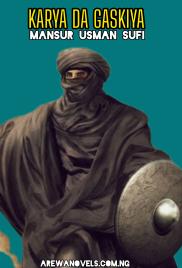 KARYA DA GASKIYA ORG.txt littafin Yaki writing by Mansur Usman Sufi 