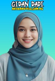 Gidan Dadi Book 2 End Complete By Oum Afnan.txt