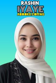 RASHIN IYAYE Complete Document by Rabi'atu Muhammad Rabi'u Oum ARQAM.txt