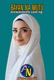 BAYAN NA MUTU! Complete Book Writing By Aisha Shafii.doc