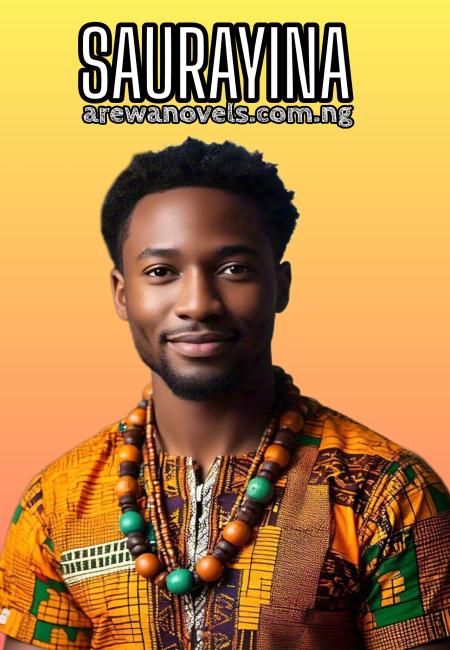 SAURAYINA BOOK COMPLETE DOCUMENT BY Mrs Sadauki .txt