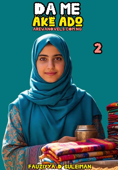 Dame Ake Ado Book 2 By Fauziyya D. Suleiman .pdf