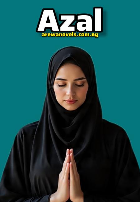 Azal Complete Document by Sajida Nijar.txt